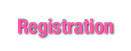 Registration