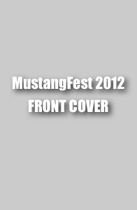 


MustangFest 2012
FRONT COVER