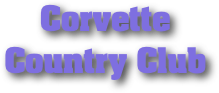 Corvette 
Country Club
